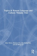 Cover: Topics in Korean Language and Culture: Volume Two - Routledge