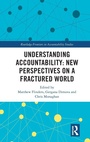 Cover: Understanding Accountability: New Perspectives on a Fractured World - Routledge