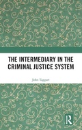 Cover: The Intermediary in the Criminal Justice System - Routledge