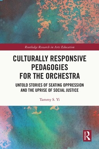 Abbildung von: Culturally Responsive Pedagogies for the Orchestra - Routledge
