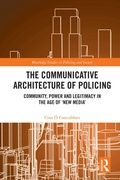 Bild: The Communicative Architecture of Policing - Routledge