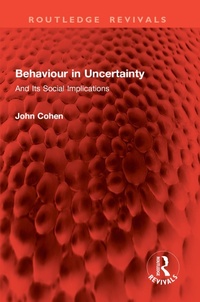 Enlarge image Cover: Behaviour in Uncertainty - Routledge