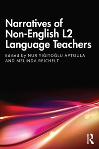 Abbildung von: Narratives of Non-English L2 Language Teachers - Routledge