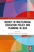 Cover: Agency in Multilingual Education Policy and Planning in Asia - Routledge