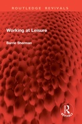 Cover: Working at Leisure - Routledge