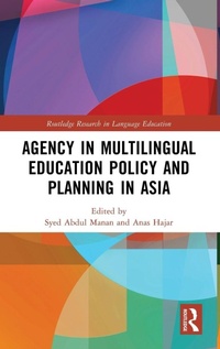 Abbildung von: Agency in Multilingual Education Policy and Planning in Asia - Routledge