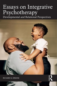 Abbildung von: Essays on Integrative Psychotherapy - Routledge