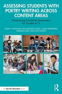 Abbildung von: Assessing Students with Poetry Writing Across Content Areas - Routledge
