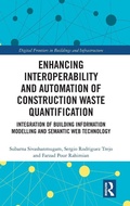 Cover: Enhancing Interoperability and Automation of Construction Waste Quantification - Routledge