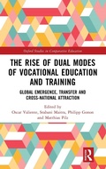 Cover: The Rise of Dual Modes of Vocational Education and Training - Routledge