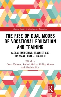 Enlarge image Cover: The Rise of Dual Modes of Vocational Education and Training - Routledge
