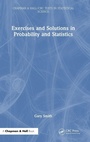 Cover: Exercises and Solutions in Probability and Statistics - CRC Press