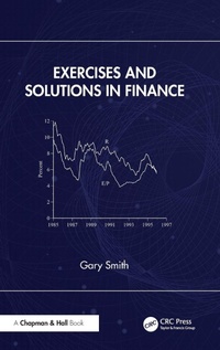 Enlarge image Cover: Exercises and Solutions in Finance - CRC Press