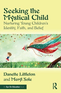 Abbildung von: Seeking the Mystical Child - Routledge