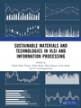 Cover: Sustainable Materials and Technologies in VLSI and Information Processing - CRC Press