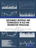 Cover: Sustainable Materials and Technologies in VLSI and Information Processing - CRC Press