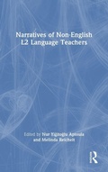 Cover: Narratives of Non-English L2 Language Teachers - Routledge