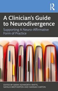 Abbildung von: A Clinician's Guide to Neurodivergence - Routledge