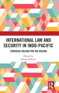 Abbildung von: International Law and Security in Indo-Pacific - Routledge