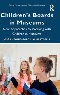 Abbildung von: Children's Boards in Museums - Routledge