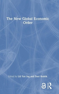 Enlarge image Cover: The New Global Economic Order - Routledge