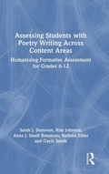 Cover: Assessing Students with Poetry Writing Across Content Areas - Routledge