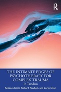 Cover: The Intimate Edges of Psychotherapy for Complex Trauma - Routledge