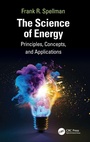 Cover: The Science of Energy: Principles, Concepts, and Applications - CRC Press