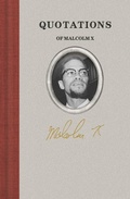 Bild: Quotations of Malcolm X - Arcadia Publishing Inc