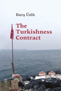 Enlarge image Cover: The Turkishness Contract - Temple University Press,U.S.