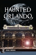Bild: Haunted Orlando - Arcadia Publishing Inc
