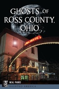 Bild: Ghosts of Ross County, Ohio - Arcadia Publishing Inc
