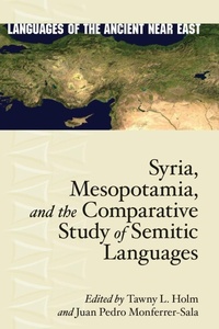 Enlarge image Cover: Syria, Mesopotamia, and the Comparative Study of Semitic Languages - Eisenbrauns