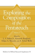 Cover: Exploring the Composition of the Pentateuch, Volume 2 - Eisenbrauns