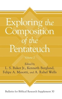 Enlarge image Cover: Exploring the Composition of the Pentateuch, Volume 2 - Eisenbrauns