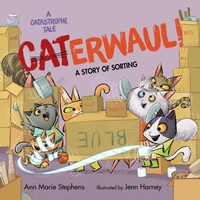 Enlarge image Cover: CATerwaul! - Astra Publishing House