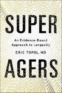 Enlarge image Cover: Super Agers - Simon & Schuster