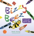 Cover: Bizzy Beez - Palmetto Publishing
