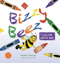 Enlarge image Cover: Bizzy Beez - Palmetto Publishing