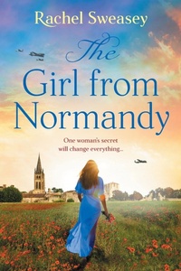 Abbildung von: The Girl from Normandy - Boldwood Books Ltd