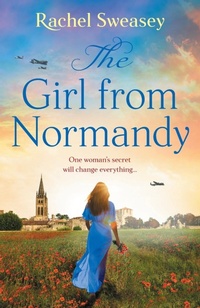 Abbildung von: The Girl from Normandy - Boldwood Books Ltd
