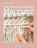 Cover: The Beginner's Guide to Macrame - Search Press Ltd