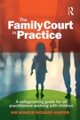 Cover: The Family Court in Practice - Routledge