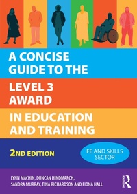 Enlarge image Cover: A Concise Guide to the Level 3 Award in Education and Training - Routledge