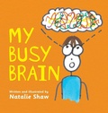 Cover: My Busy Brain - Natalie Shaw