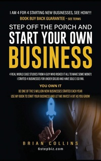 Enlarge image Cover: Step Off the Porch and Start Your Own Business - Brian Collins
