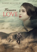 Cover: Forever Love - Pensive Lines Literary