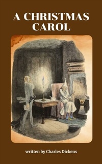 Abbildung von: A Christmas Carol - Zenith Crescent Moon Press