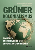 Cover: Gr&uuml;ner Kolonialismus - oekom verlag