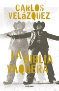Cover: La biblia Vaquera - Oc&eacute;ano